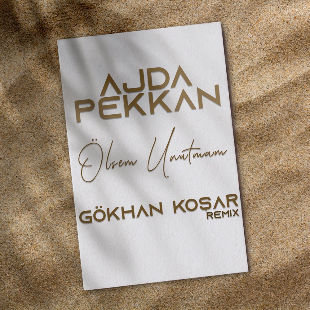 Ölsem Unutmam (Gökhan Koşar Remix) yayın kapağı