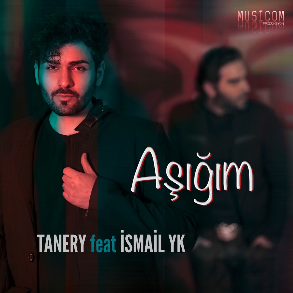 Aşığım (feat. İsmail YK) resmî yayın kapağı