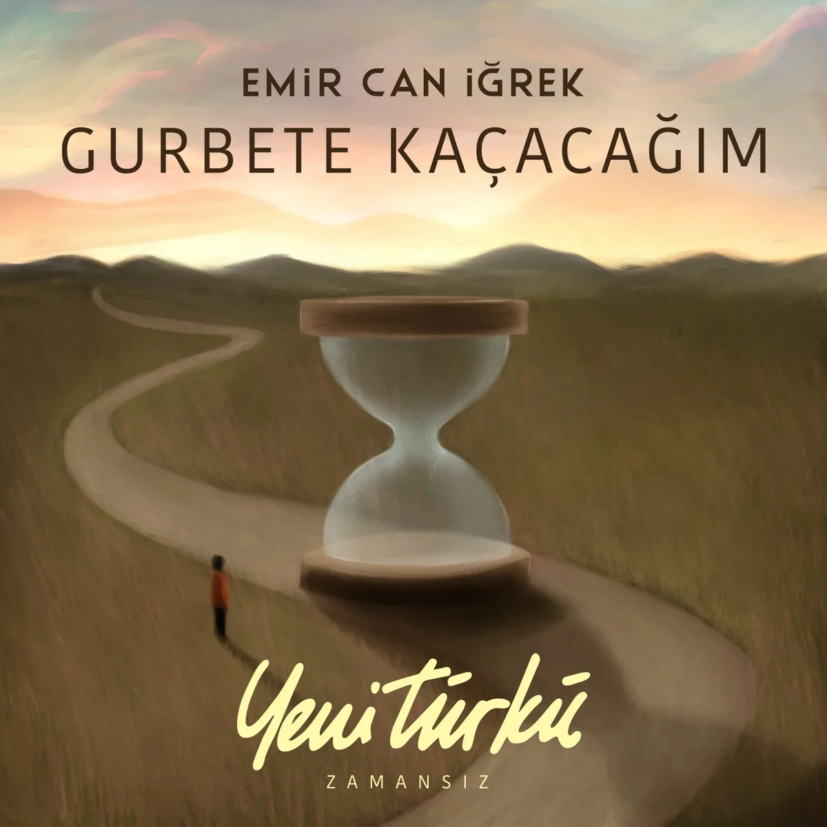 Gurbete Kaçacağım (Yeni Türkü Zamansız) - Single resmî yayın kapağı