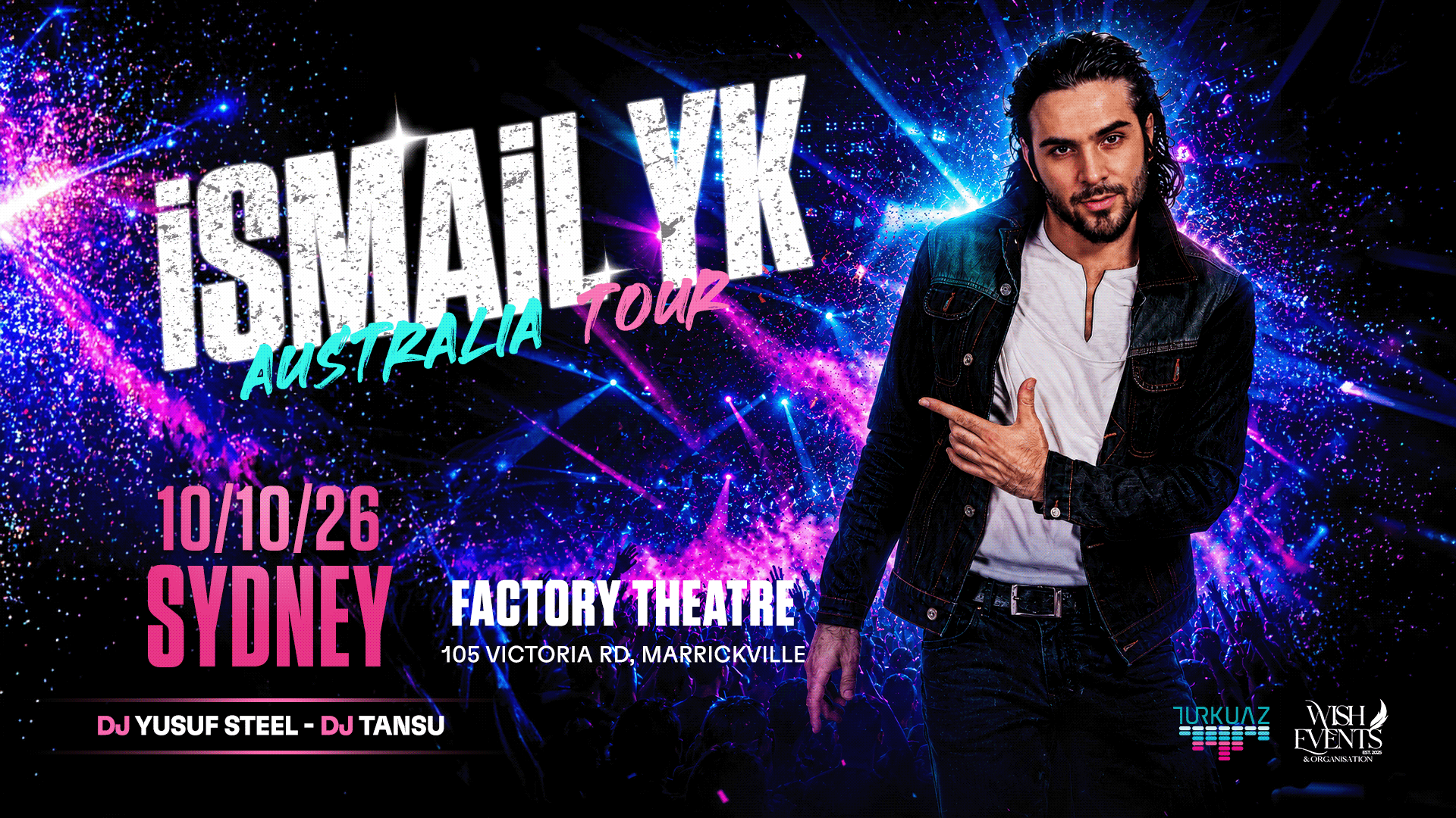 İsmail YK Sydney Konseri: 2026-10-10 Factory Theatre kaynaklı etkinlik görseli