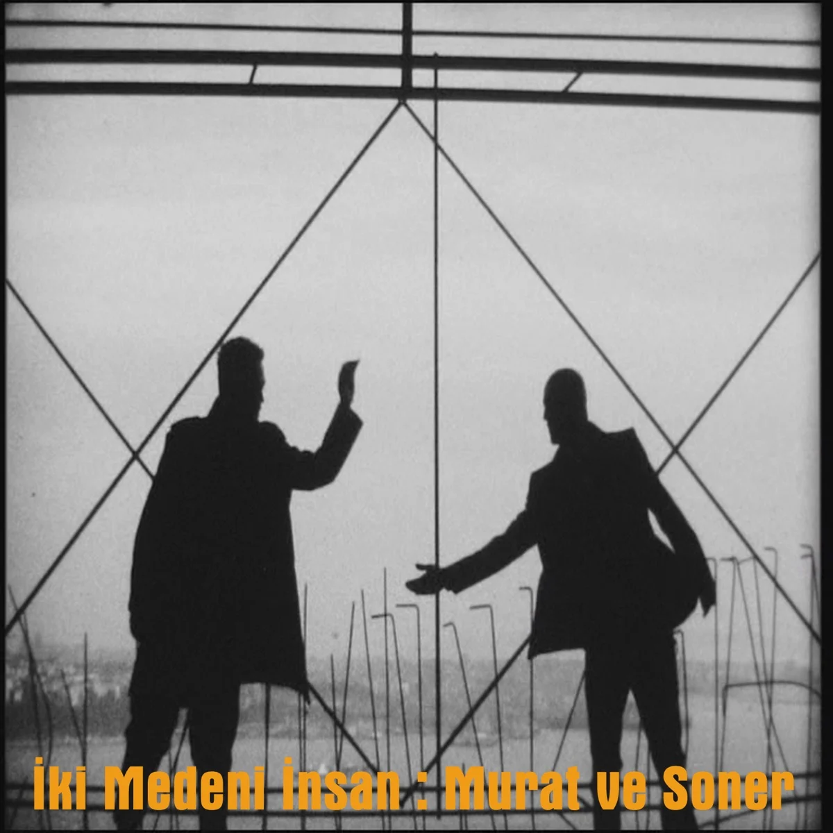 İki Medeni İnsan : Murat Ve Soner (feat. Soner Sarıkabadayı) - Single resmî yayın kapağı