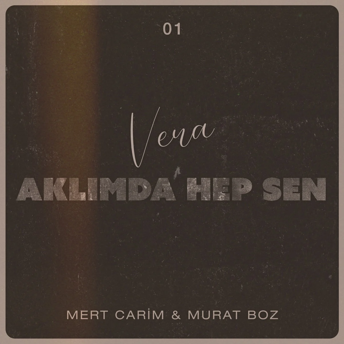 Murat Boz ve Mert Carim’den VERA’da Aklımda Hep Sen görseli