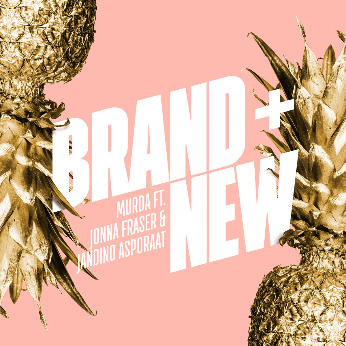 Brand New (feat. Jonna Fraser & Jandino Asporaat) için Apple Music kataloğunda doğrulanan resmî yayın kapağı. · Brand New (feat. Jonna Fraser & Jandino Asporaat)