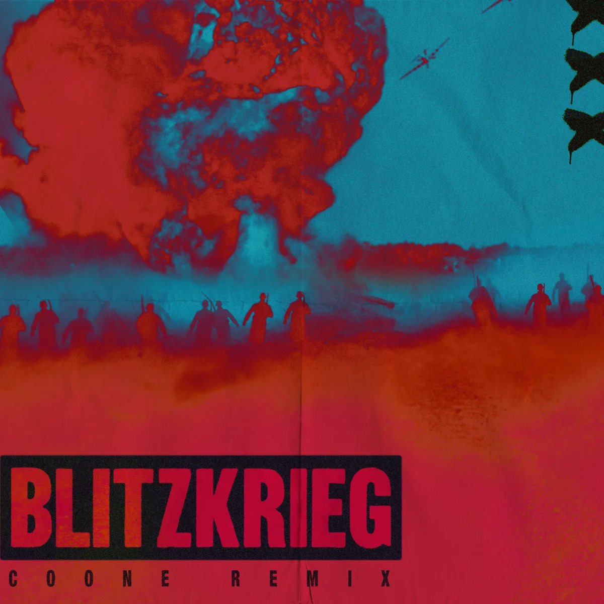 Blitzkrieg (Coone Remix) için Apple Music kataloğunda doğrulanan resmî yayın kapağı. · Blitzkrieg (Coone Remix)