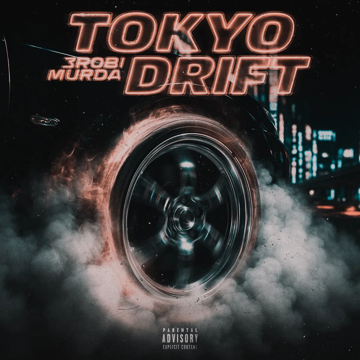 Tokyo Drift için Apple Music kataloğunda doğrulanan resmî yayın kapağı. · Tokyo Drift